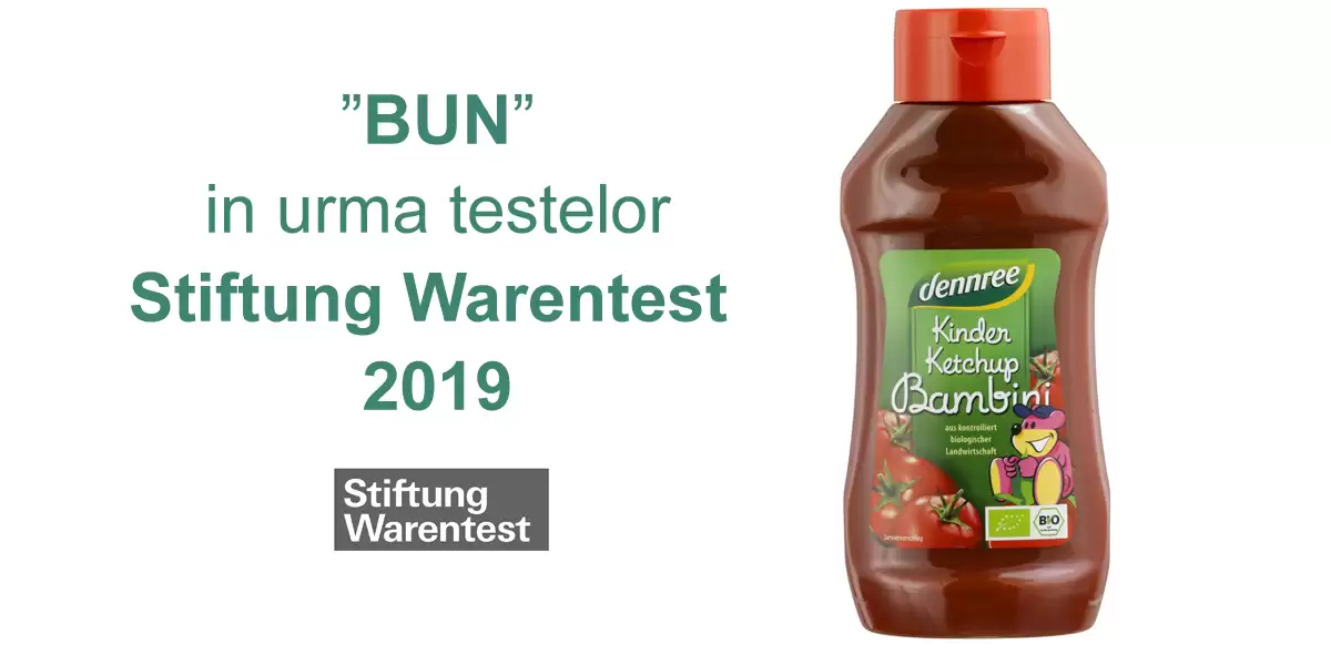 Ketchup bio pentru copii, Dennree, evaluat ca bun de revista Stiftung Warentest