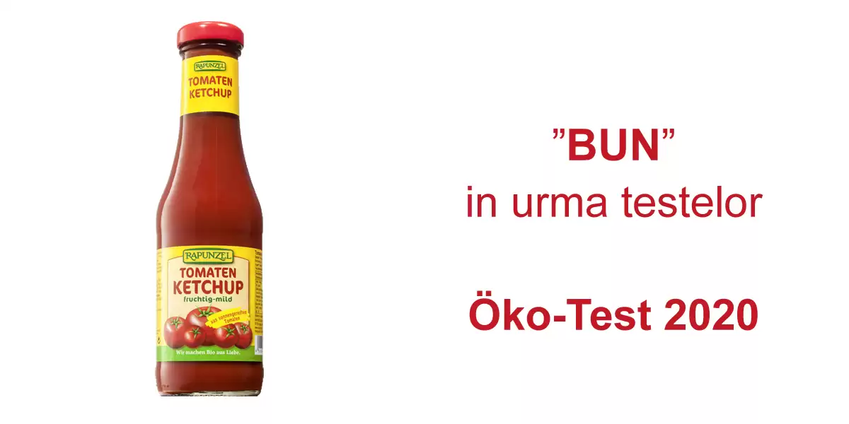 Oko-test evalueaza ca bun ketchup-ul de tomate bio Rapunzel